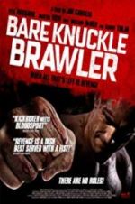 Watch Bare Knuckle Brawler Zmovie