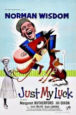 Watch Just My Luck Zmovie