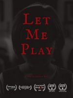 Watch Let Me Play (Short 2019) Zmovie