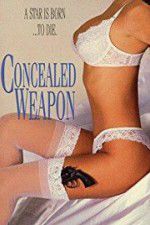 Watch Concealed Weapon Zmovie