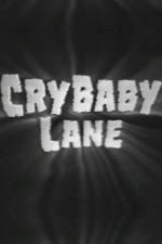 Watch Cry Baby Lane Zmovie