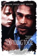 Watch Too Young to Die? Zmovie