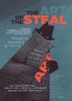 Watch The Art of the Steal Zmovie