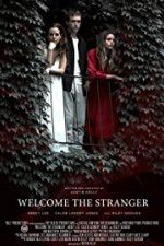 Watch Welcome the Stranger Zmovie