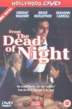 Watch From the Dead of Night Zmovie