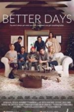 Watch Better Days Zmovie