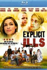 Watch Explicit Ills Zmovie