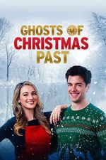 Watch Ghosts of Christmas Past Zmovie