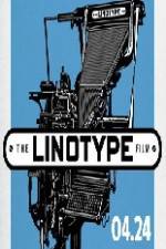 Watch Linotype The Film Zmovie