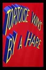 Watch Tortoise Wins by a Hare Zmovie