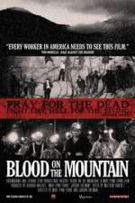 Watch Blood on the Mountain Zmovie