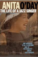 Watch Anita O'Day: The Life of a Jazz Singer Zmovie