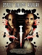 Watch Deadly Sibling Rivalry Zmovie