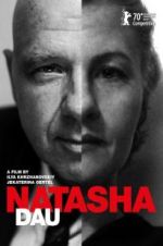 Watch DAU. Natasha Zmovie