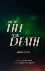 Watch Before Life After Death Zmovie