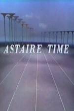 Watch Astaire Time Zmovie