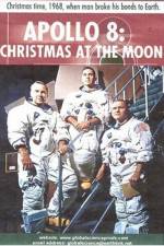 Watch Apollo 8 Christmas at the Moon Zmovie