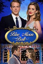 Watch Blue Moon Ball Zmovie