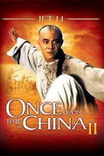 Watch Once Upon a Time in China II Zmovie