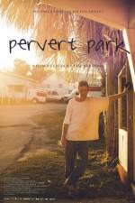 Watch Pervert Park Zmovie