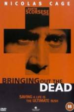 Watch Bringing Out the Dead Zmovie