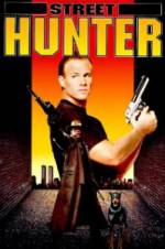 Watch Street Hunter Zmovie