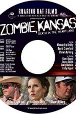 Watch Zombie Kansas: Death in the Heartland Zmovie