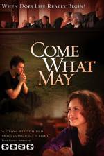 Watch Come What May Zmovie