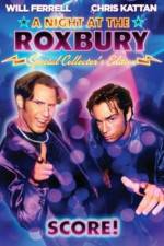 Watch A Night at the Roxbury Zmovie