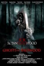 Watch Robin Hood Ghosts of Sherwood Zmovie