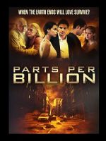 Watch Parts Per Billion Zmovie