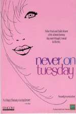 Watch Never on Tuesday Zmovie