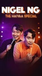 Watch Nigel Ng: The HAIYAA Special (TV Special 2023) Zmovie
