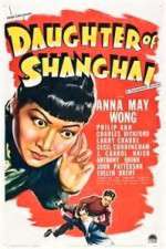 Watch Daughter of Shanghai Zmovie