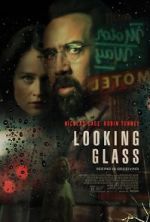 Watch Looking Glass Zmovie