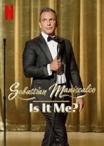 Watch Sebastian Maniscalco: Is It Me? (TV Special 2022) Zmovie