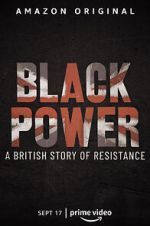 Watch Black Power: A British Story of Resistance Zmovie