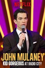Watch John Mulaney: Kid Gorgeous at Radio City Zmovie