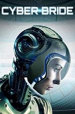 Watch Cyber Bride Zmovie