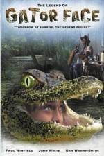 Watch The Legend of Gator Face Zmovie