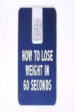 Watch How to Lose Weight in 60 Seconds Zmovie