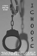 Watch I Choose Zmovie