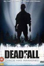 Watch Deadfall Zmovie