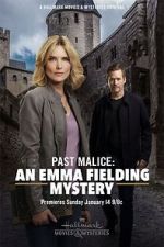 Watch Past Malice: An Emma Fielding Mystery Zmovie