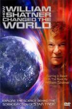 Watch How William Shatner Changed the World Zmovie