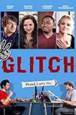 Watch Glitch Zmovie