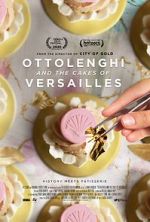 Watch Ottolenghi and the Cakes of Versailles Zmovie