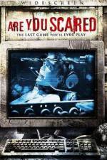 Watch Are You Scared? Zmovie