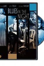 Watch Blues in the Night Zmovie