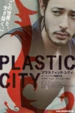 Watch Plastic City - (Dangkou) Zmovie